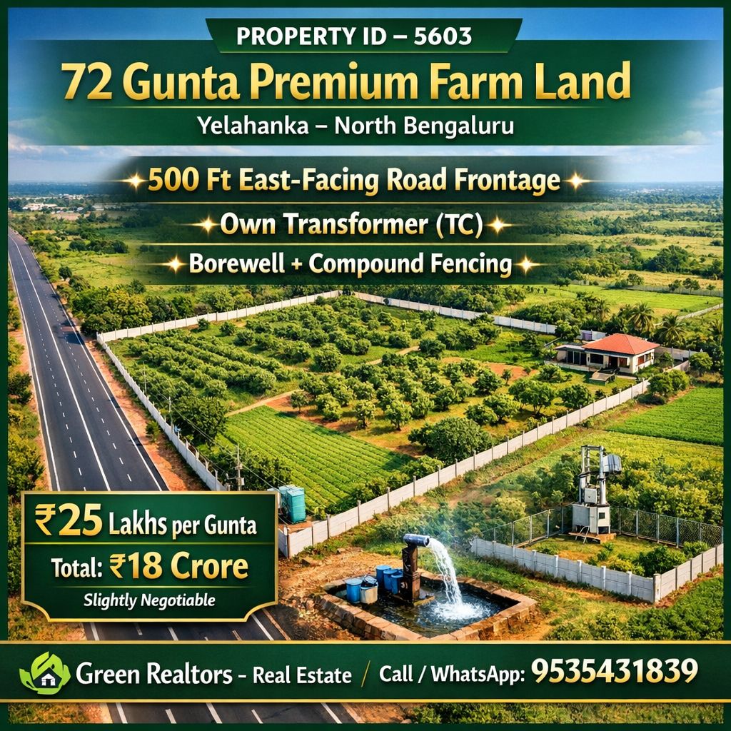🆔 *PROPERTY ID – 5603* 🌿 *72 Gunta Premium Farm Land for Sale – North Bengaluru*